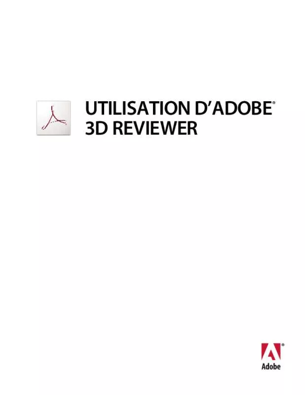 Mode d'emploi ADOBE ACROBAT 3D REVIEWER 9.0