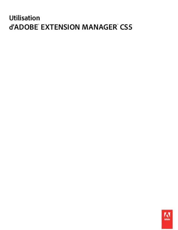 Mode d'emploi ADOBE EXTENSION MANAGER CS5