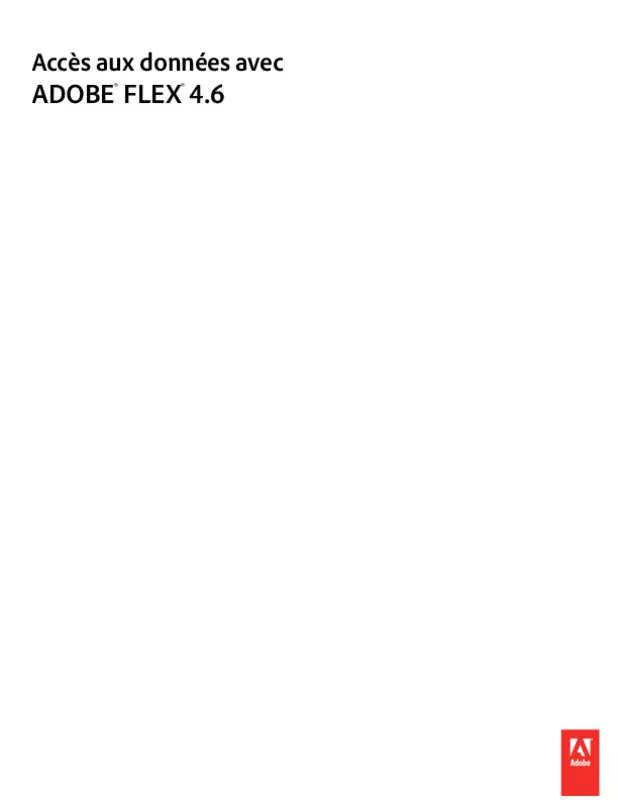 Mode d'emploi ADOBE FLEX 4.6