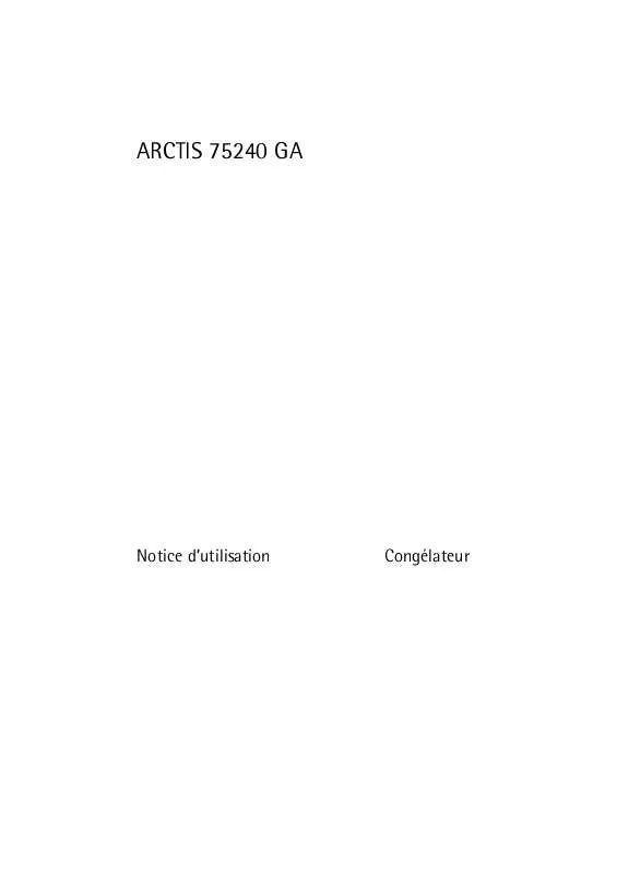 Mode d'emploi AEG-ELECTROLUX ARCTIS 75240 GA