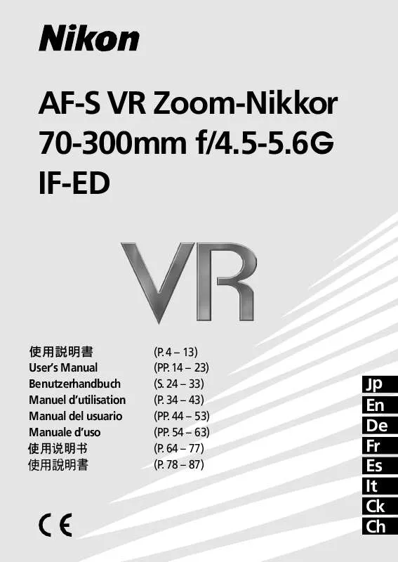 Mode d'emploi NIKON AF-S VR ZOOM-NIKKOR 70-300MM F-4.5-5.6G IF-ED