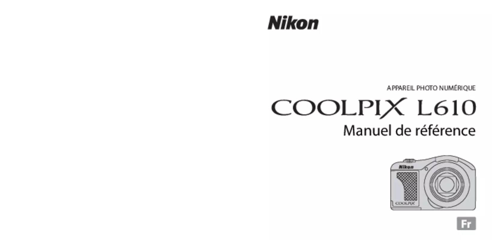 Mode d'emploi NIKON COOLPIX L610