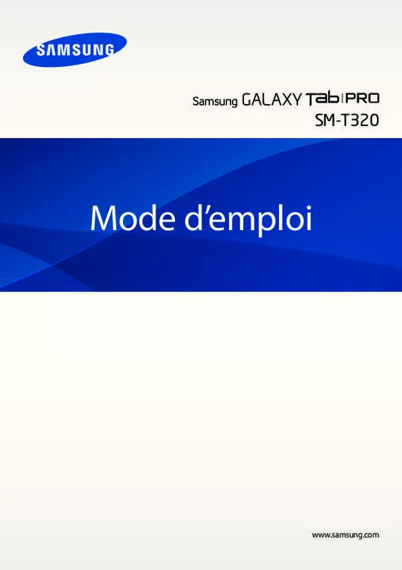 Mode d'emploi SAMSUNG GALAXY TAB PRO 8.4 SM-T320