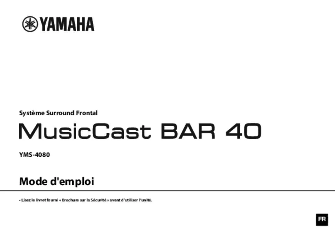 Mode d'emploi YAMAHA MUSICCAST BAR 40
