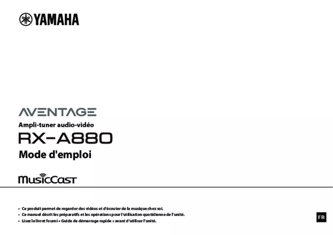 Mode d'emploi YAMAHA MUSICCAST RX-A 880