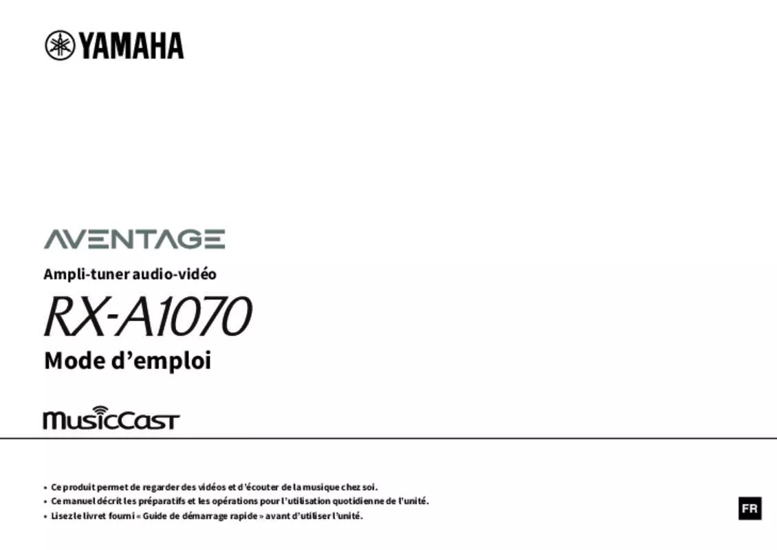 Mode d'emploi YAMAHA MUSICCAST RX-A1070