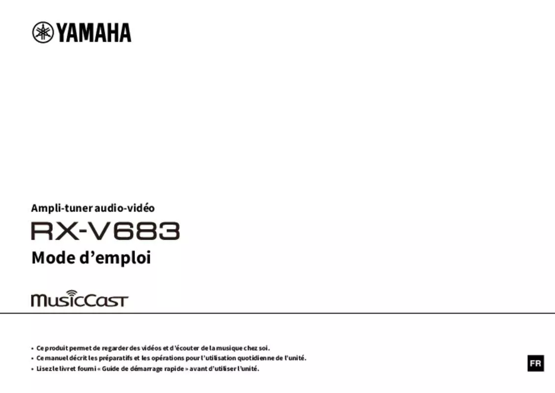 Mode d'emploi YAMAHA MUSICCAST RX-V683