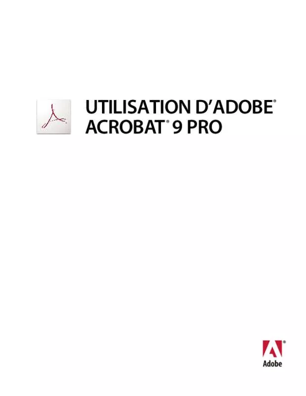 Mode d'emploi ADOBE ACROBAT PRO 9.0