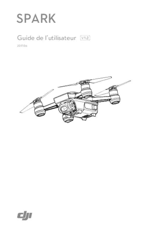 Mode d'emploi DJI SPARK FLY