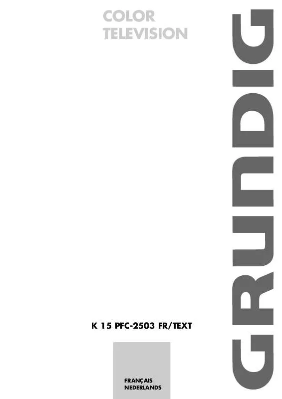 Mode d'emploi GRUNDIG K 15 PFC - 2503 FR/TEXT