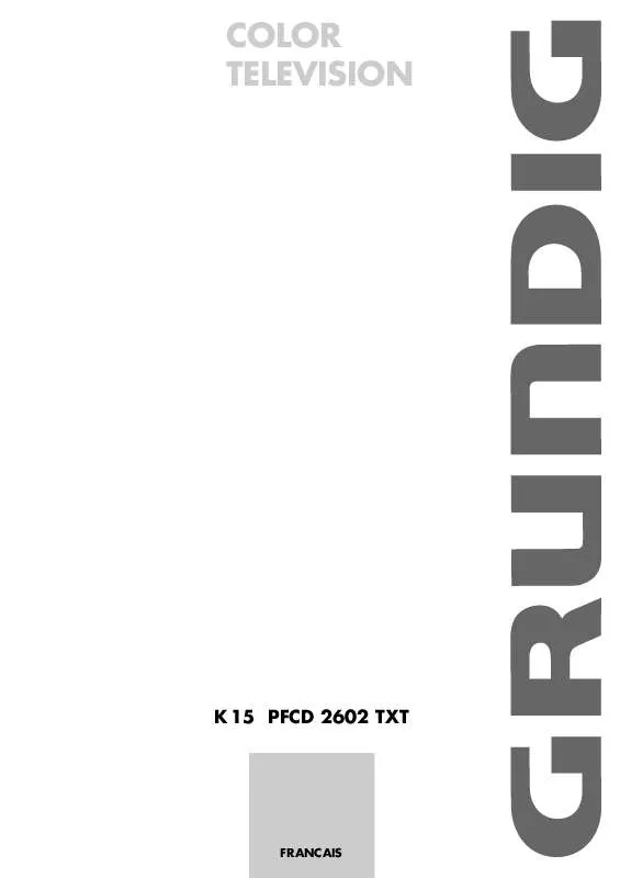 Mode d'emploi GRUNDIG K 15 PFCD 2602 TXT