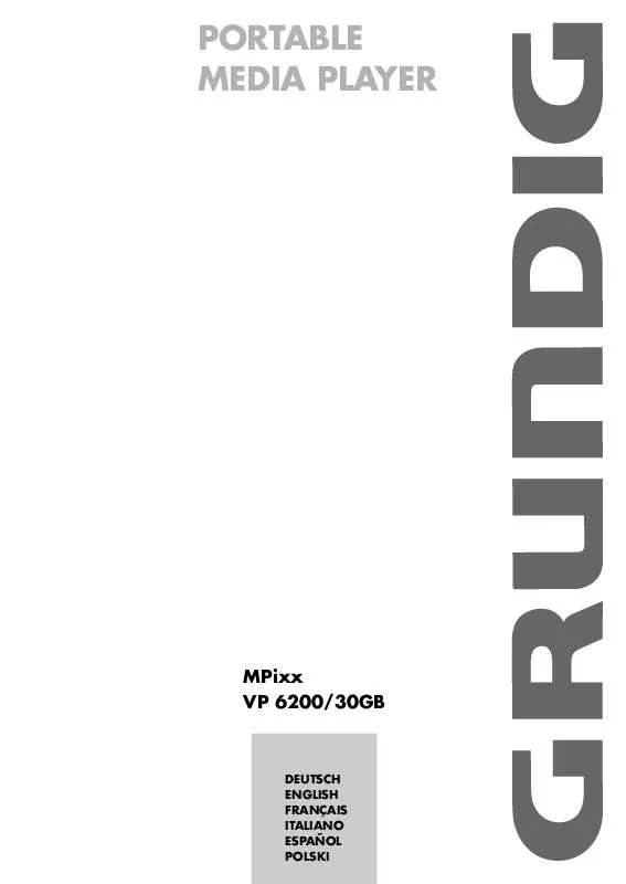 Mode d'emploi GRUNDIG MPIXX VP 6200/30GB