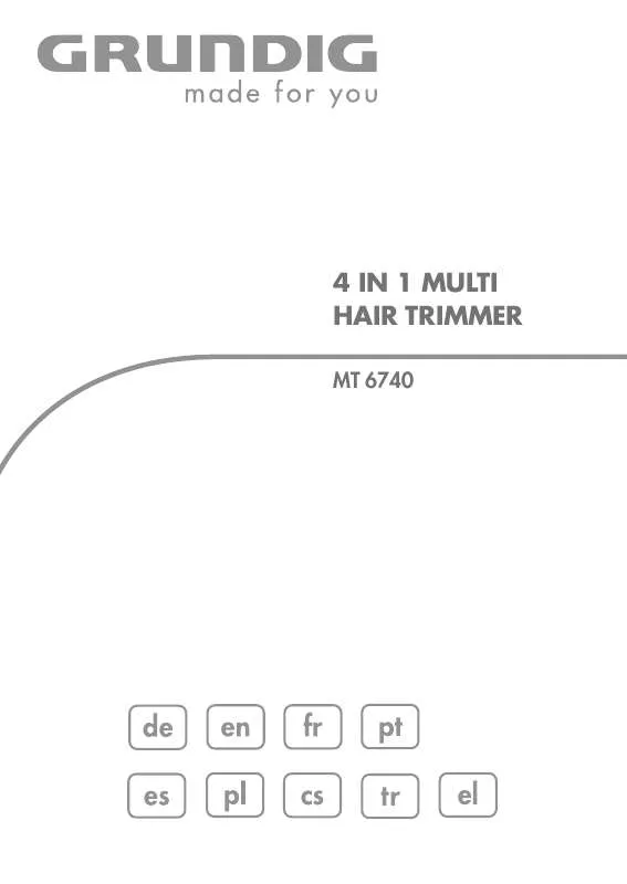 Mode d'emploi GRUNDIG MT 6740 MULTIHAARTRIMMERSET, A/N