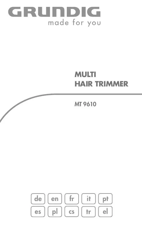 Mode d'emploi GRUNDIG MT 9610 MULTI HAIRTRIMMER, B, INCL.