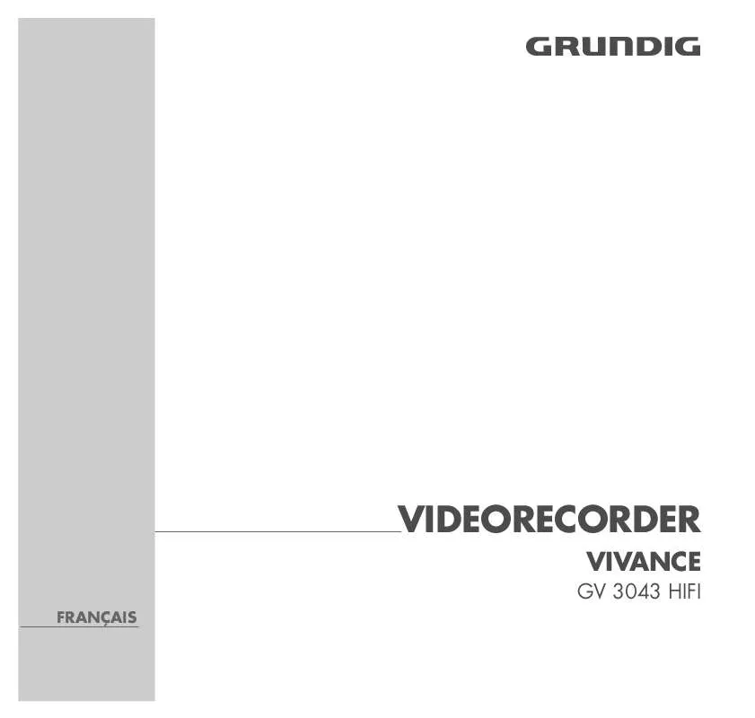 Mode d'emploi GRUNDIG VIVANCE GV 3043 HIFI