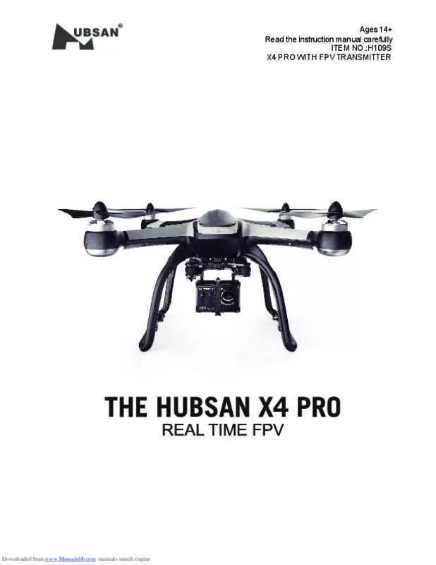 Mode d'emploi HUBSAN X4 PRO STANDARD (H109S) FPV RTF