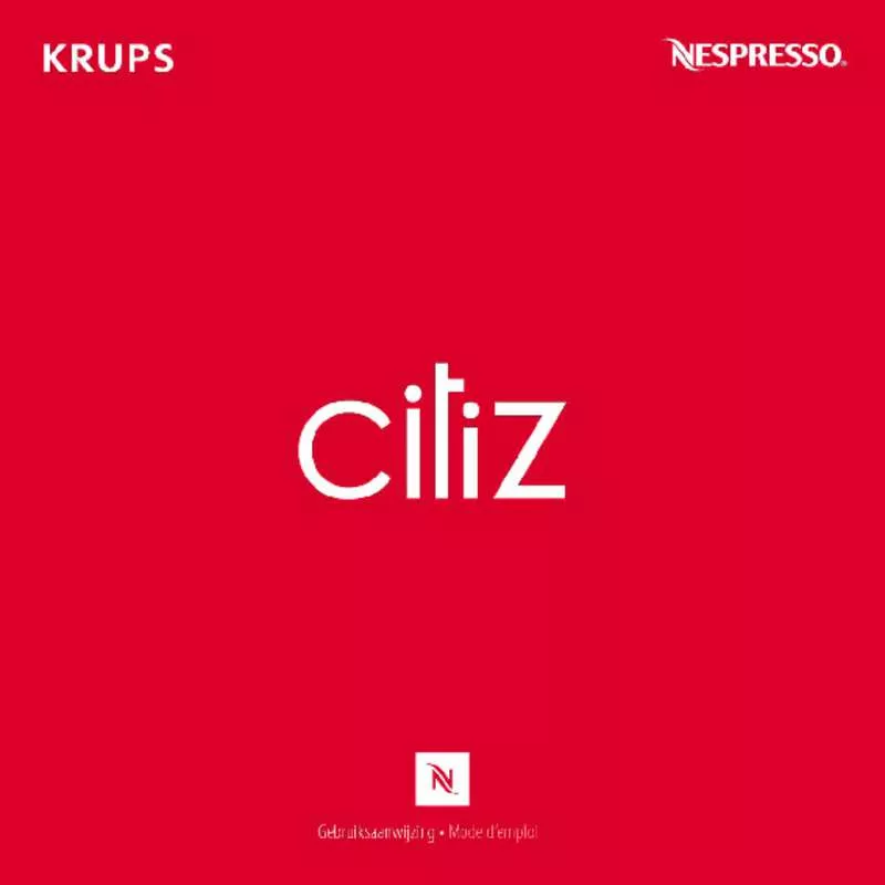 Mode d'emploi KRUPS CITIZ NESPRESSO