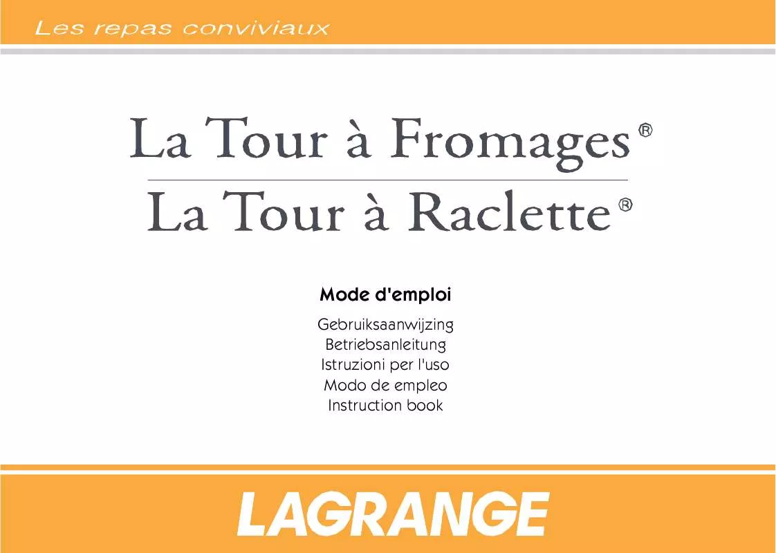 Mode d'emploi LAGRANGE TOUR A FROMAGES