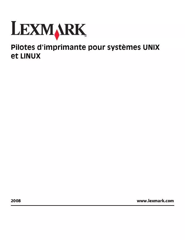 Mode d'emploi LEXMARK PRINT DRIVERS FOR UNIX AND LINUX SYSTEMS