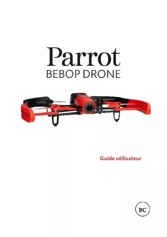 Mode d'emploi PARROT BEBOP 2 ADVENTURER