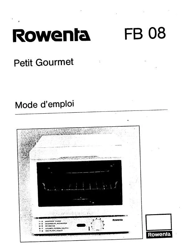 Mode d'emploi ROWENTA FB 08 LE PETIT GOURMET