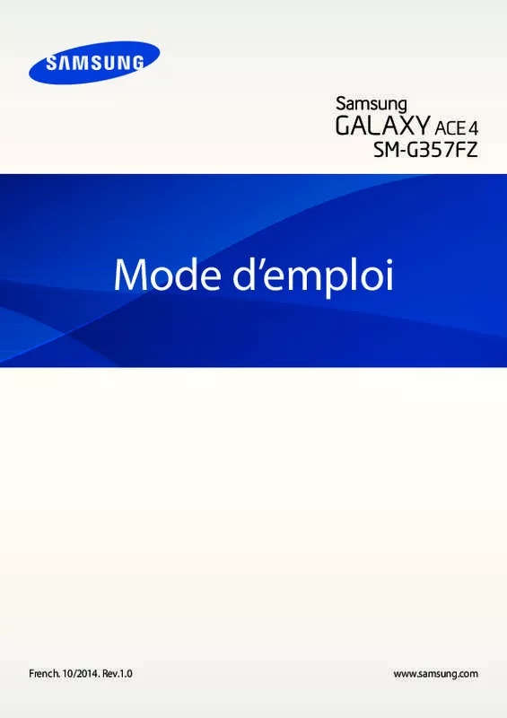 Mode d'emploi SAMSUNG GALAXY ACE 4 4.3 POUCES ET ÉCRAN SUPER AMOLED - SM-G357FZ