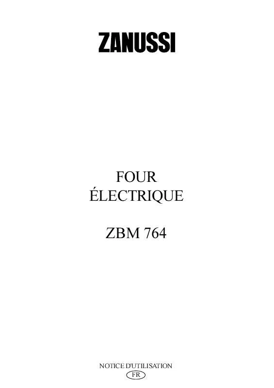 Mode d'emploi ZANUSSI ZBM764W